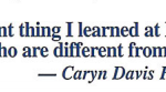 quote from Caryn Davis Hanson '71, Denver