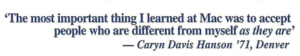 quote from Caryn Davis Hanson '71, Denver