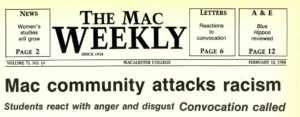 Mac Weekly 2/12/1988 headline, "Mac community attacks racism; Students react with anger and disgust; Convocation called"