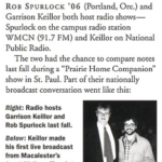 Radio Hosts Meet Spring 2003 Rob Spurlock '06 & Garrison Keillor from PHC