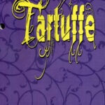 Promo poster for the 2009 production of the Tartuffe