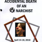 Promo poster for the 2010 production of the Accidental Death of an Anarchist