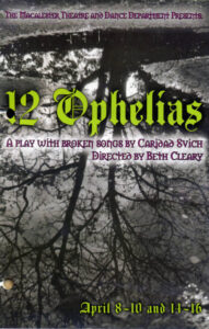 Promo poster for the production of Ophelias