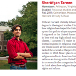 An image of SherAfgan Tareen announcing he is attending Harvard Divinity School to earn his master's degree in theological studies post graduating from Macalester