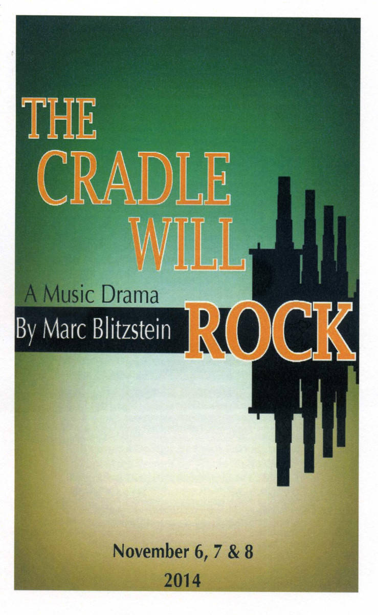 Theatre and Dance Collection. Poster for The Cradle Will Rock, November 2014.