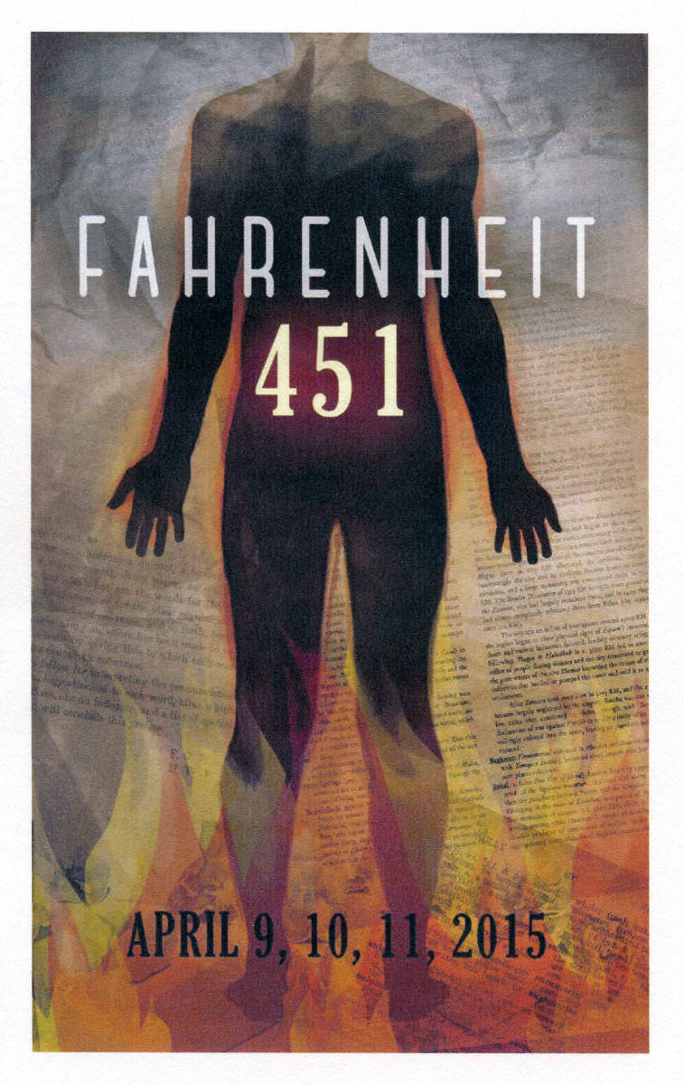 Theatre and Dance Collection. Poster for Fahrenheit 451, April 2015.